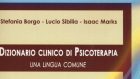 Dizionario clinico di Psicoterapia: una lingua comune (2015) di S. Borgo, L. Sibilia e I. Marks – Recensione del libro