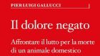 Il dolore negato (2018) di Pier Luigi Gallucci – Recensione del libro