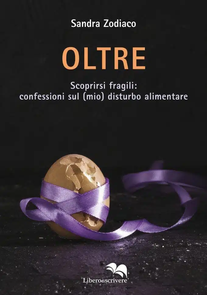 Oltre. Scoprirsi fragli (2018) di Sandra Zodiaco - Recensione del libro - Feat