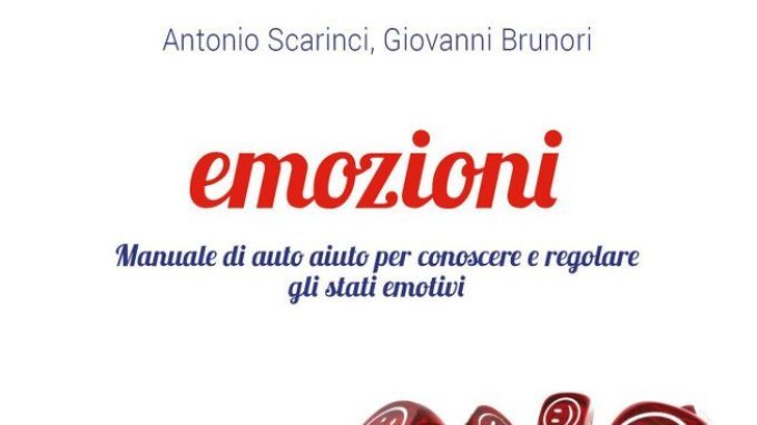 Emozioni (2018) di Antonio Scarinci e Giovanni Brunori – Recensione del libro
