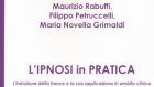 L’ipnosi in pratica. L’induzione della trance e la sua applicazione in ambito clinico (2018): alla scoperta dell’uso della tecnica ipnotica in psicoterapia – Recensione del libro