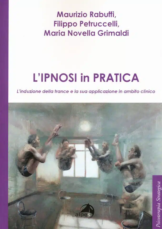 L' ipnosi in pratica (2018) di Rabuffi, Petruccelli, Grimaldo - Recensione