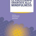 Le Psicoterapie orientate alla Mindfulness (2018) Recensione del libro