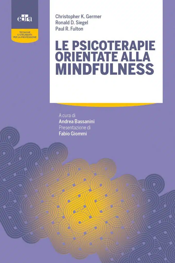 Le Psicoterapie orientate alla Mindfulness (2018) Recensione del libro