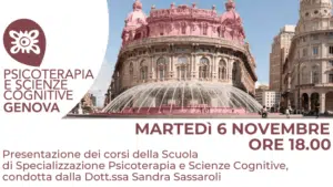 Psicoterapia e Scienze Cognitive Genova - Presentazione della Scuola - Novembre