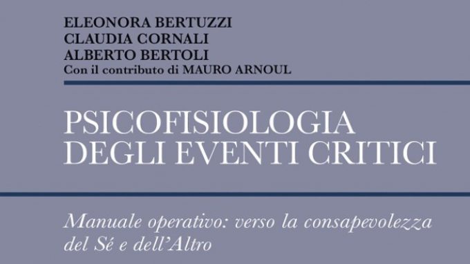 Psicofisiologia degli eventi critici (2018) – Recensione del libro