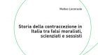 Storia della contraccezione in Italia tra falsi moralisti, scienziati e sessisti – Recensione del libro