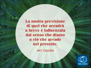 Pat Ogden - Il senso che diamo al presente