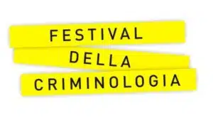 FESTIVAL DELLA CRIMINOLOGIA TORINO 2018