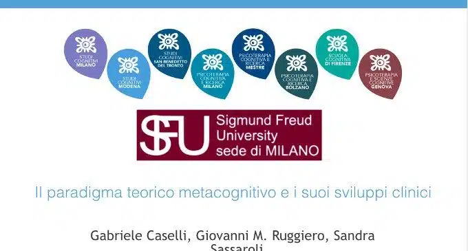 Il paradigma teorico metacognitivo e i suoi sviluppi clinici - SITCC 2018