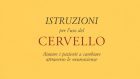 Istruzioni per l’uso del cervello (2017) di John Arden – Recensione del libro