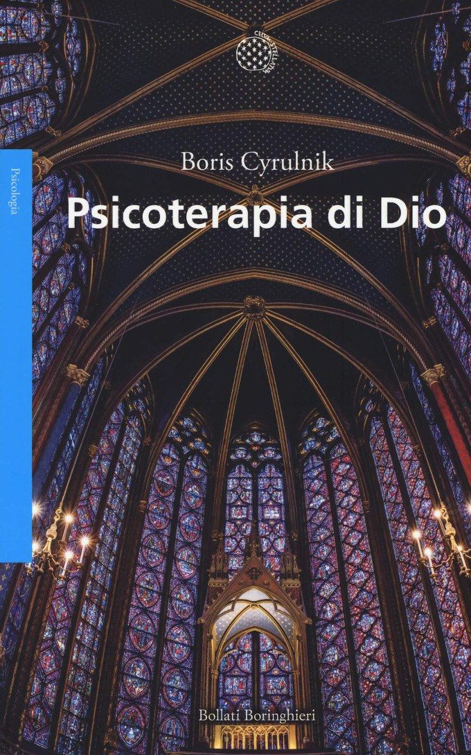 Psicoterapia di Dio (2018) di B. Cyrulnik - Riflessioni di Giancarlo Dimaggo - FEAT