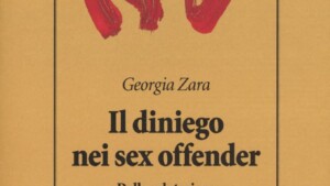 Diniego nei sex offender (2018) di Georgia Zara - Recensione