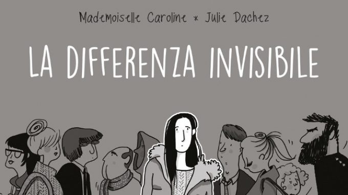 La differenza invisibile (2018) di C. Mademoiselle, J. Dachez, F. Vaslet – Recensione del libro