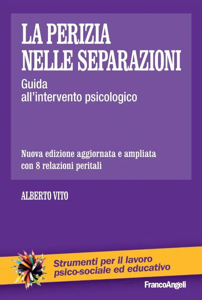 La perizia nelle separazioni di Alberto Vito - Presentazione del libro