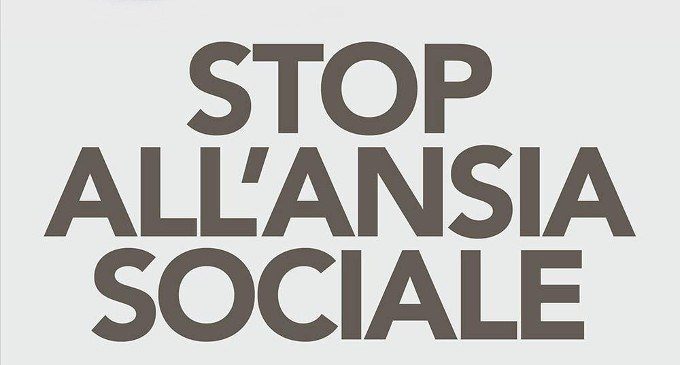 Stop all’ansia sociale (2018) Un libro che raccoglie alcune utili strategie per affrontare la timidezza – Recensione