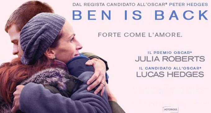 Ben is back (2018): il doloroso intreccio tra tossicodipendenza, amore e paura – Recensione del film