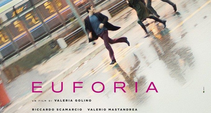 Euforia (2018) di Valeria Golino: quando la malattia bussa inaspettatamente alla porta di casa – Recensione del film