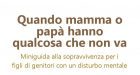 Quando mamma o papà hanno qualcosa che non va – Recensione in anteprima del libro