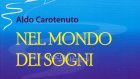 Nel mondo dei sogni (2017): un viaggio affascinante nel mondo psicoanalitico e junghiano dell’interpretazione – Recensione