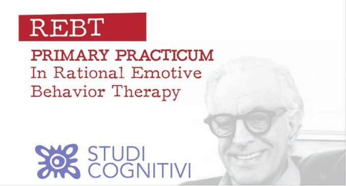 REBT Primary Practicum 2019 – Diventare Terapeuti REBT certificati