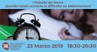 I disturbi del sonno: quando l’ansia aumenta la difficoltà ad addormentarsi – Genova, 23 Marzo 2019