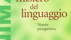 Il mistero del linguaggio (2018) di Noam Chomsky - Recensione