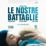 Le nostre battaglie (2018) di Guillaume Senez - Recensione del film