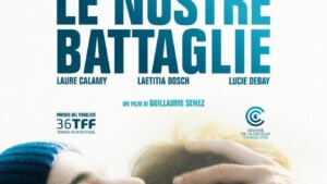 Le nostre battaglie (2018) di Guillaume Senez - Recensione del film