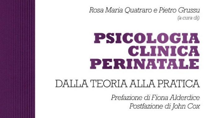 Psicologia Clinica Perinatale: dalla teoria alla pratica (2018) – Recensione del libro