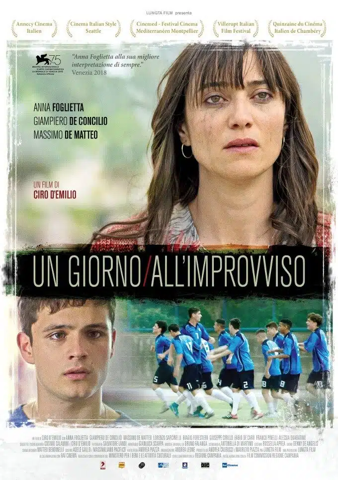 Un giorno all’improvviso (2018) di Ciro D'Emilio - Recensione del film