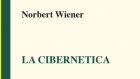 La cibernetica (2017) di Norbert Wiener, a cura di Ciofalo e Leonzi  – Recensione del libro