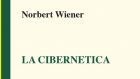 La cibernetica (2017) di Norbert Wiener, a cura di Ciofalo e Leonzi – Recensione del libro
