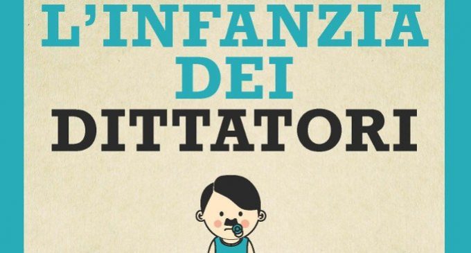 L’Infanzia dei Dittatori (2018) di Véronique Chalmet – Recensione del libro