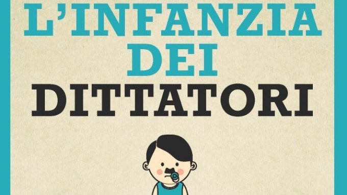 L’Infanzia dei Dittatori (2018) di Véronique Chalmet – Recensione del libro