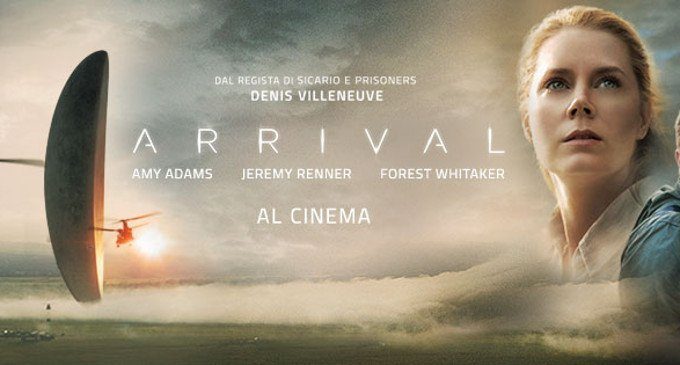 Arrival (2016) di D. Villeneuve: un film alla ricerca di un linguaggio per comunicare – Recensione