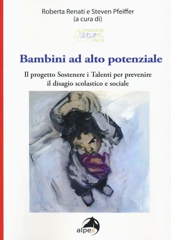 Bambini ad alto potenziale (2018) di R. Renati e S. Pfeiffer - Recensione