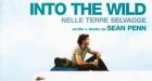 Into the wild: la natura selvaggia fuori e dentro di sé. Una riflessione psicologica sul film di Sean Penn