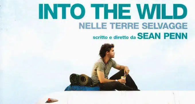 Into the wild: una riflessione psicologica sul film - Psicologia e Cinema