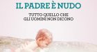 Il padre è nudo (2018) di Stefano D’Andrea – Recensione del libro