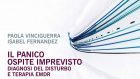 Il panico ospite imprevisto – Diagnosi del disturbo e terapia EMDR (2018) di Paola Vinciguerra e Isabel Fernandez – Recensione del libro