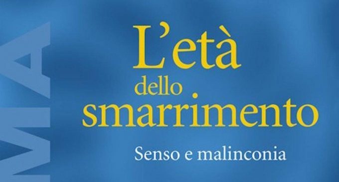 L’età dello smarrimento. Senso e malinconia (2018) di Cristopher Bollas – Recensione del libro