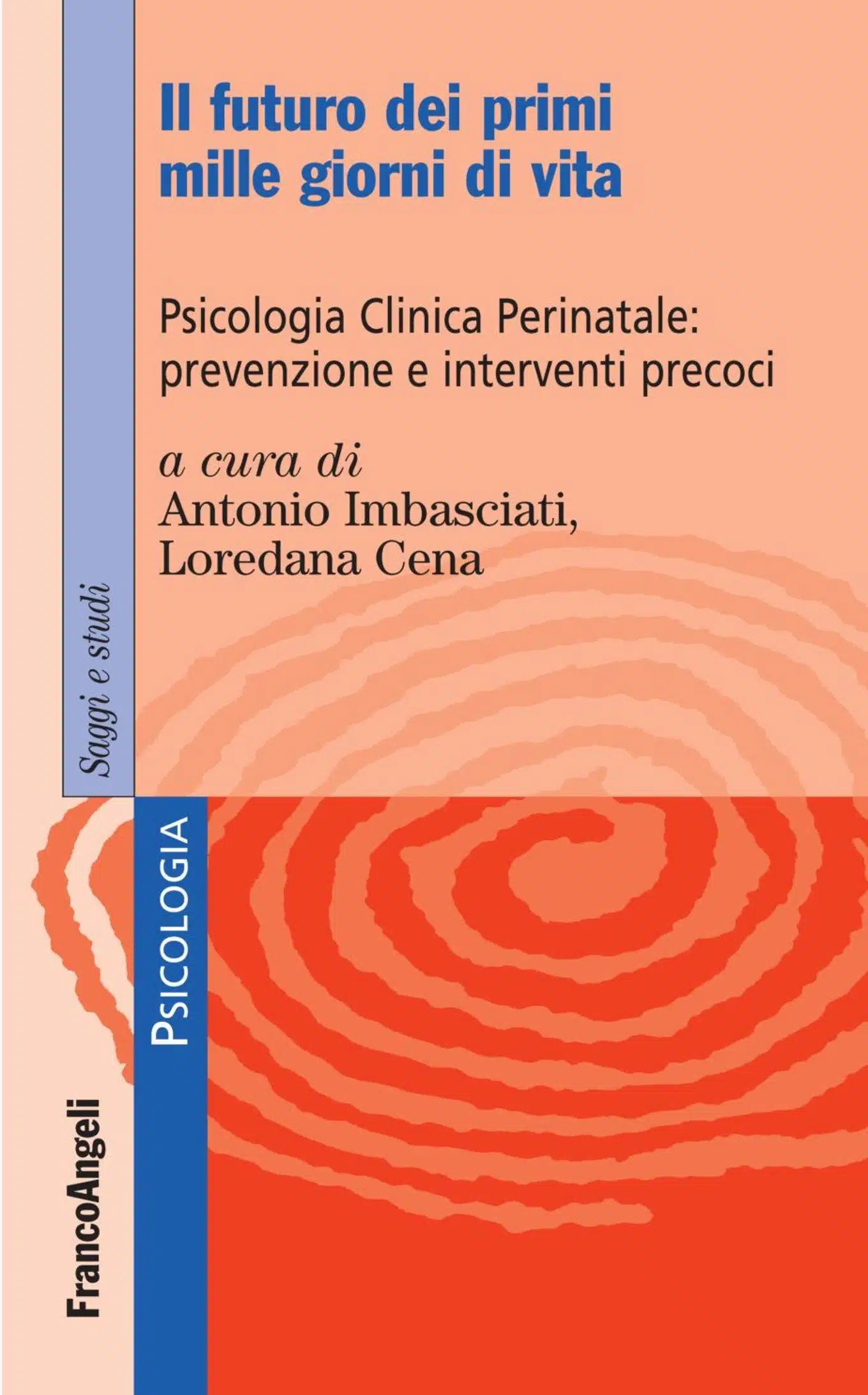 Il futuro dei primi 1000 giorni di vita (2018) - Recensione del libro FEAT