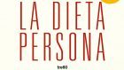 La dieta persona (2018) di Tiziana Stallone – Recensione del libro