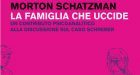 La famiglia che uccide. Un contributo psicoanalitico alla discussione sul caso Schreber – Recensione del libro