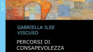 Percorsi di Consapevolezza (2018) di G. Viscuso - Recensione