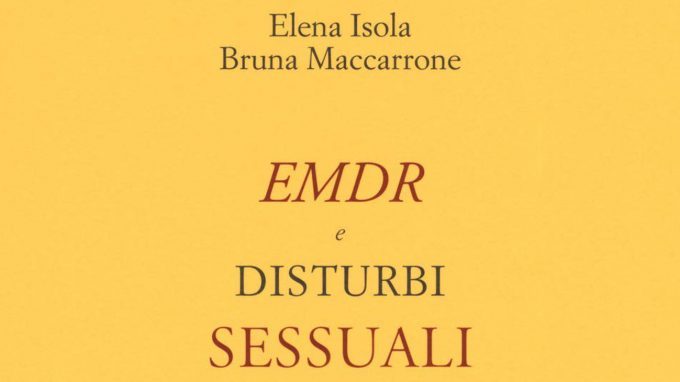 EMDR e Disturbi Sessuali (2019) – Recensione del libro
