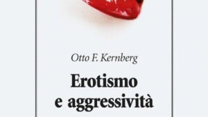 Erotismo e aggressività nei disturbi gravi di personalità 2019 Kernberg