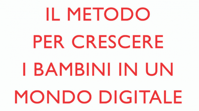 Il metodo per crescere i bambini in un mondo digitale (2019) di Jordan Shapiro – Recensione del libro