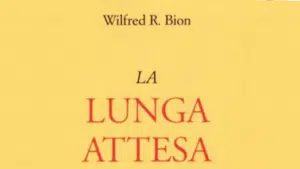 La lunga attesa l esperienza disumanizzante della guerra nel libro di Bion